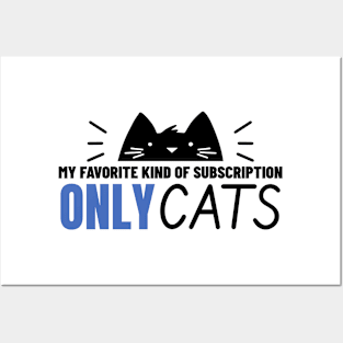 Only Cats Posters and Art